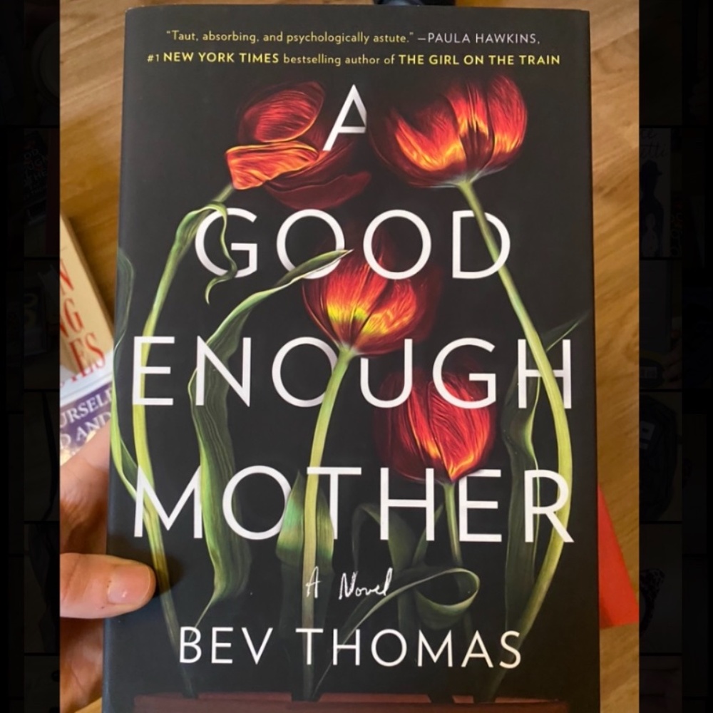 📚A Good Enough Mother by Bev Thomas